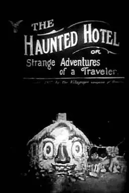 闹鬼的旅馆thehauntedhotel1907