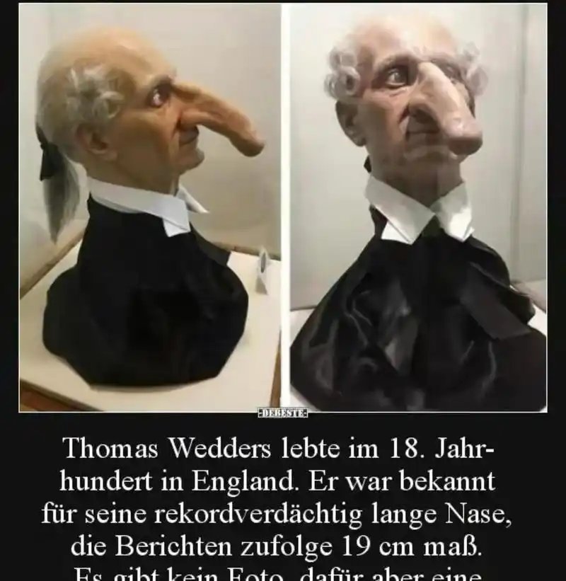 世界上鼻子最长的人,是18世纪英国的一位马戏团杂耍演员 托马斯·韦德