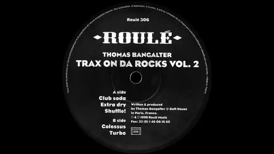 [法式舞曲] thomas bangalter 60– trax on da rocks vol.