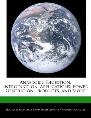 预订 anaerobic digestion: introduction, applications
