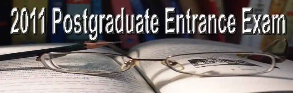 2011 postgraduate entrance exam
