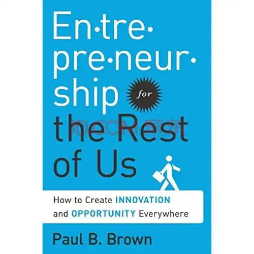 【预订】entrepreneurship for the rest of us: how