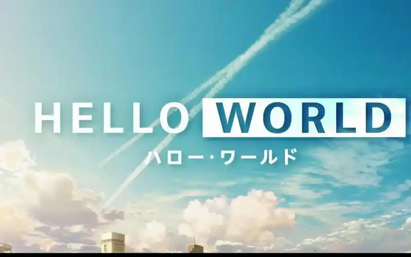 凄美爱情故事动画电影helloworld预告
