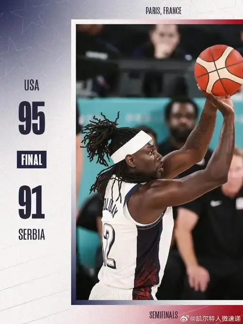 凯尔特人国度#2024年巴黎奥运会男篮半决赛数据:jrue holiday 出 199
