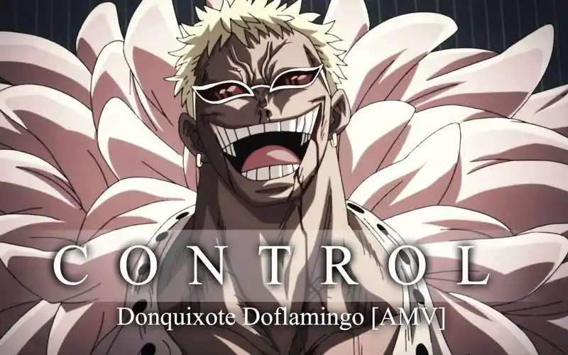 【海贼王/amv】掌控一切,多弗朗明哥,永远的少主.