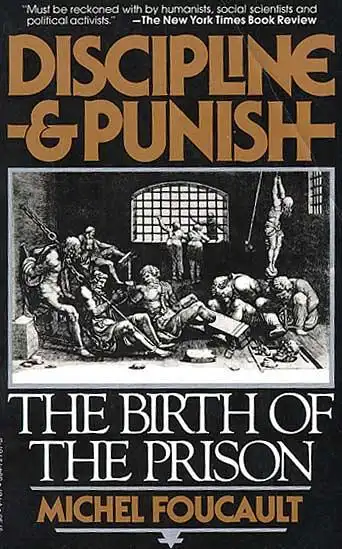 discipline and punish, [1975], vintage, 1995