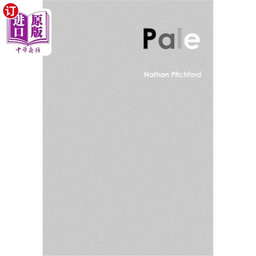 海外直订pale 苍白的