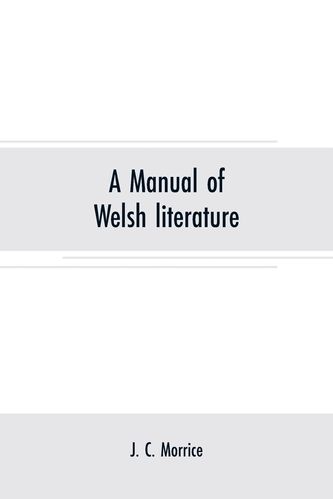 【预售 按需印刷】a manual of welsh literature