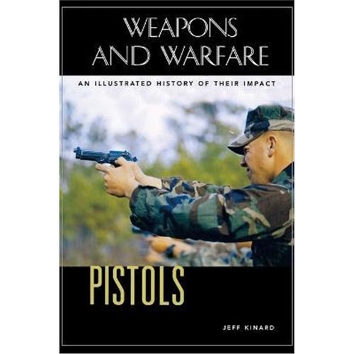 预订pistols:an illustrated history of their impact