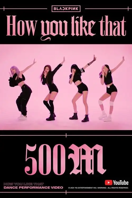blackpink《how you like that》舞蹈视频点击破5亿