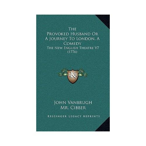 【预订】the provoked husband or a journey to london, a comedy