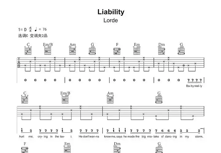 liability吉他谱_lorde_c调弹唱吉他谱92%原版 - 吉他世界