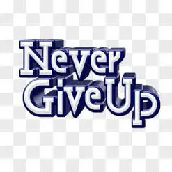 3d励志英文永不放弃nevergiveup艺术字