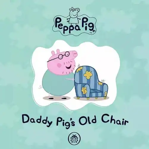 绘本故事daddypigsoldchair小猪佩奇之猪爸爸的旧椅子