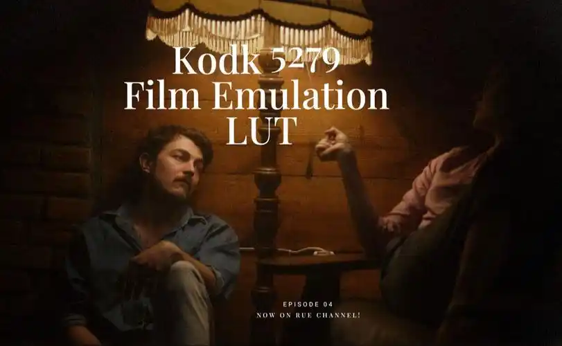 复古怀旧温暖色调柯达5279胶片模拟电影lut调色预设 kodk 5279 film