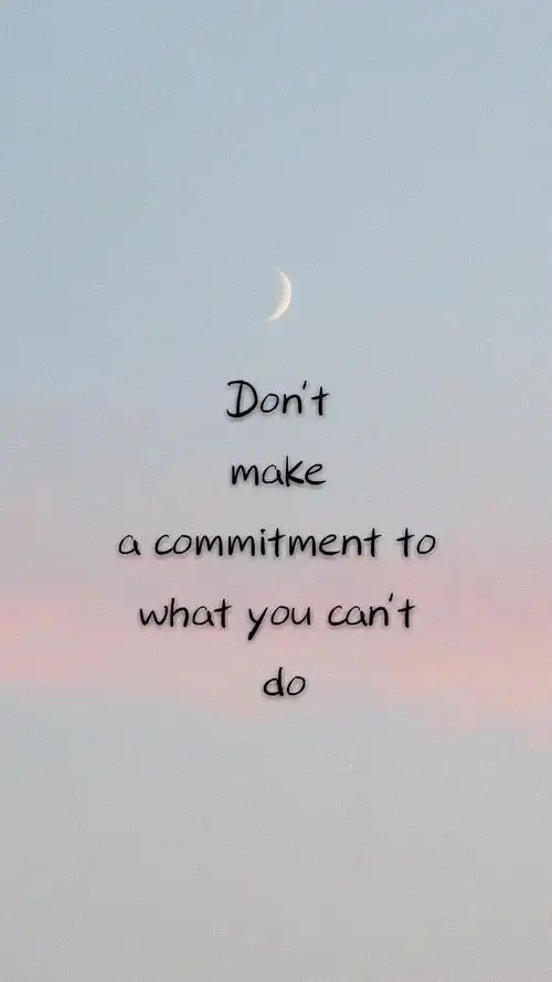 to what you cant do 做不到的事情不要乱 承诺风景 手写 文字 英文