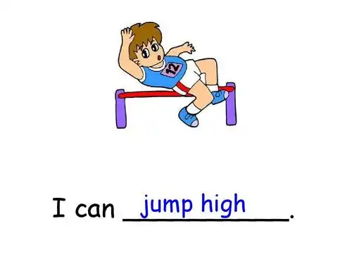 jump high i can __________.