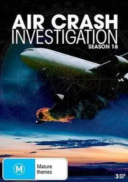 空中浩劫 第十八季 mayday season 18 电影-相关推荐