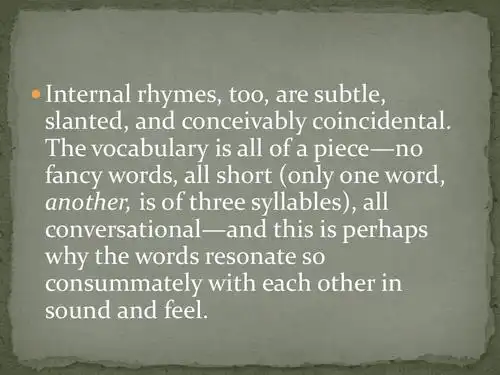 ppt   internal rhymes, too, are subtle, slanted, and conceivably