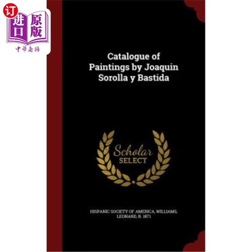 by joaquin sorolla y bastida joaquin sorolla y bastida的绘画目录
