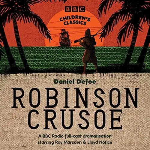 bbc广播剧: robinson crusoe (鲁滨逊漂流记)