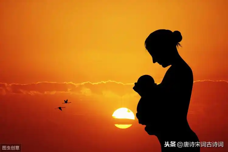 形容母爱伟大的句子简短赞美母亲的经典诗句