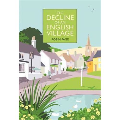预订the decline of an english village