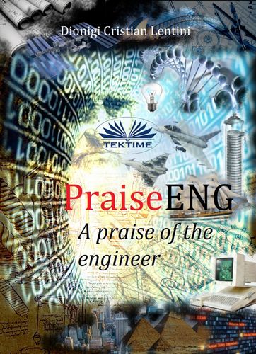 praiseeng - a praise of the engineer