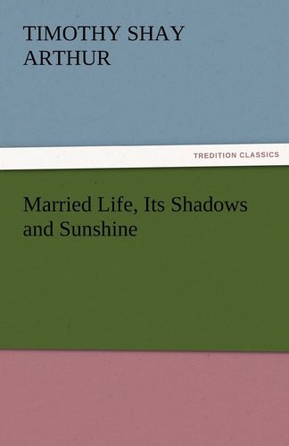 【预售 按需印刷】married life, its shadows and sunshine