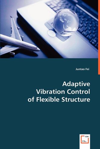 【预售 按需印刷】adaptive vibration control of flexible