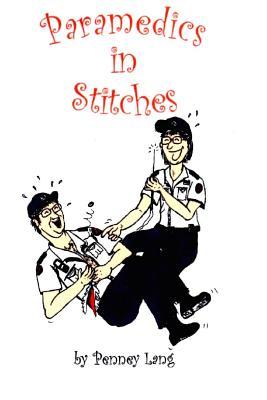 【预订】paramedics in stitches