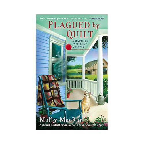 【预订】plagued by quilt: a haunted yarn shop mystery