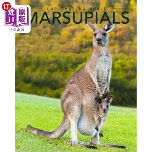 海外直订marsupials: amazing pictures & fun facts of animals in