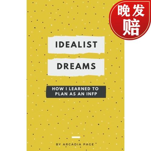 【4周达】idealist dreams: how i learned to plan as an infp